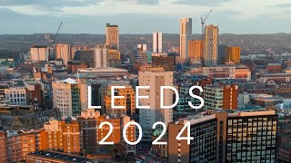 Leeds 2024  4K Drone Footage [upl. by Sisi]