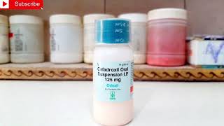 Cefadroxil Oral Suspension IP  Odoxil Syrup  Pediatric Use Only  Treaing Bacterial Infections [upl. by Pammi]