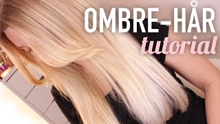 Tutorial Ombre hemma  hur färgar man ombre hemma [upl. by Hendon]