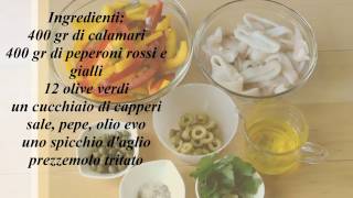 Calamari con peperoni e olive [upl. by Porta]