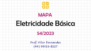 MAPA  Eletricidade Básica 542023 [upl. by Neleh]