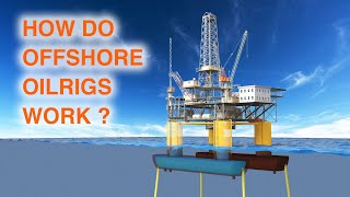 How Offshore Oilrigs Work Float and Extract Oil [upl. by Haleeuqa]