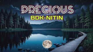 PRECIOUS  BDK NITIN Defeat [upl. by Tonneson]