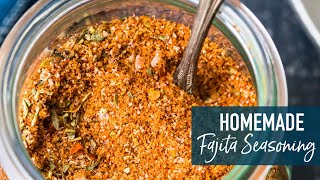 Homemade Fajita Seasoning [upl. by Sorenson]