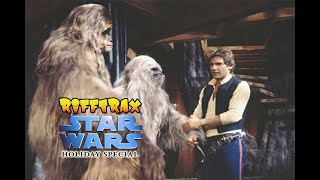 Best of Star Wars Holiday Special RiffTrax [upl. by Tedder]