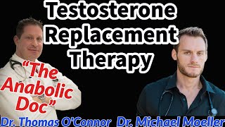 Testosterone Replacement Therapy  Dr Thomas OConnor quotThe Anabolic Docquot Interview [upl. by Anelad501]