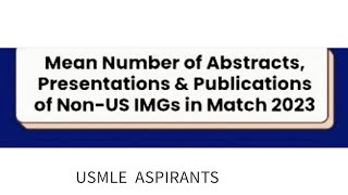 Mean number of research publications for Non Us IMG Match 2023 [upl. by Akinoj]