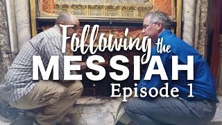 See Jesus Birthplace Following the Messiah Ep 1 [upl. by Rayham]