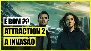 COMENTÁRIOS SOBRE O FILME INCURSÃO ALIENÍGENA ATTRACTION 2 A INVASÃO – NETFLIX [upl. by Eyeleen]