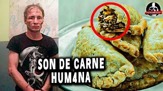 HACÍAN EMPANADAS DE CARNE HUMANA Y LAS VENDÍAN EN UN HOSPITAL Tremenduski [upl. by Aidne]