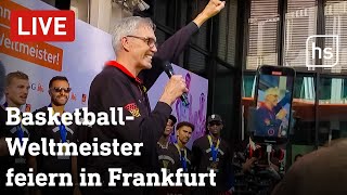 LIVE Empfang der BasketballWeltmeister in Frankfurt  hessenschau [upl. by Atinet700]