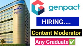 Genpact hiring for freshers  Genpact content moderator jobs Hyderabad  hyderabad jobs  walkins [upl. by Celinda20]