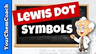 Drawing Lewis Dot Symbols or Electron Dot Diagrams [upl. by Amled774]