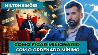 161 HOMEM FINANÇAS COMO FICAR MILIONÁRIO COM O SALÁRIO MÍNIMO c Milton Simões [upl. by Enilatan]