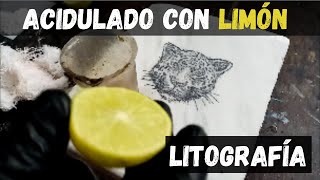 litografía acidulado con limón [upl. by Burbank]