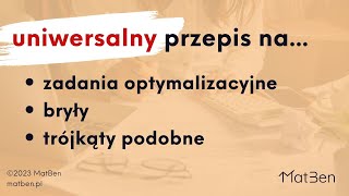 Pewniaki maturalne  zadania optymalizacyjne bryły trójkąty podobne [upl. by Pokorny323]