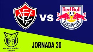 Vitória vs RB Bragantino en vivo Brasileirao Jornada 30 [upl. by Inobe402]