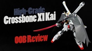 415  HGUC Crossbone Gundam X1 Kai OOB Review [upl. by Llehsim]