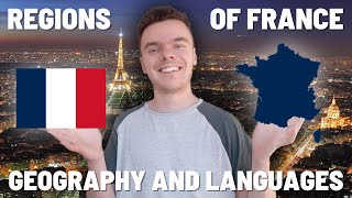 REGIONS OF FRANCE Geography and Languages in 3 Minutes [upl. by Ilajna800]