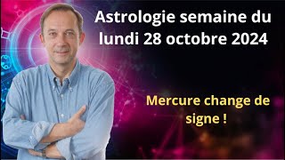 Horoscope semaine du lundi 28 octobre 2024 [upl. by Esened]