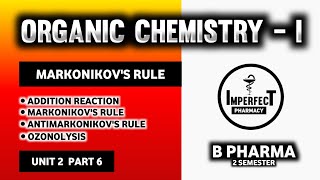 Markovnikovs And Antimarkovnikovs Rule  Ozonolysis  Electrophilic Addition Reactions Of Alkenes [upl. by Sukramed]