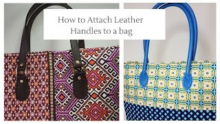 How to Attach Leather Handles to Bag [upl. by Adonis]