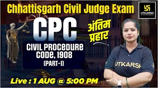 CPC 1908 Part 1  Chhatisgarh civil judge Exam  Most Important Questions  Sarika Mam [upl. by Steiner274]