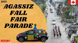 Agassiz Fall Fair PARADE  Sept 23 2023  Agassiz BC Canada  Full Time Nomads [upl. by Iggem]