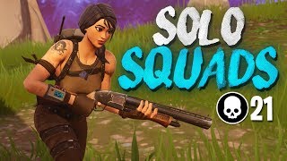 21 KILL SOLO SQUAD WIN Full Gameplay Fortnite Battle Royale [upl. by Schrick]