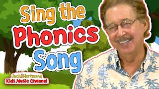 Sing the PHONICS Song  Jack Hartmann [upl. by Lorien244]