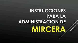 Como administrar Mircera  Metoxipolietilenglicol epoetina beta 💉 [upl. by Garth60]