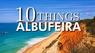 Top 10 Things To Do in Albufeira 2021 [upl. by Pain]