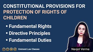 Constitutional Provisions for Protection of Children  DPSP  Juvenile Justice [upl. by Perni]