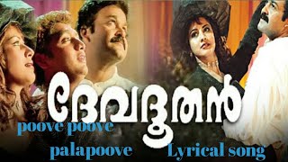 poove poove palapoove song fromquotdevathoodanquotMohanlalJaya PradaVineeth KumarJagathy [upl. by Biernat285]