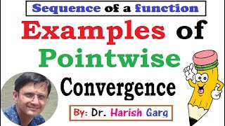 Examples of Pointwise Convergence  Sequence of function [upl. by Resee142]