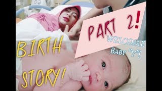 PERJUANGAN MELAHIRKAN BABY quotYquotBIRTH VLOG PART2  drshindyputri 35 [upl. by Ymar]