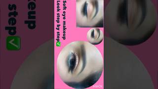 STEP BY STEP ✅ SOFT EYE MAKEUP TUTORIALshorts youtubeshorts trending makeup best [upl. by Ecnerrot]