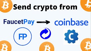 how to send your crypto from Faucetpay to Coinbase in 2022 [upl. by Zoellick]