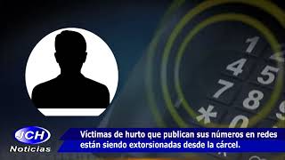 Víctimas de hurto que publican sus números en redes están siendo extorsionadas desde la cárcel [upl. by Niko]