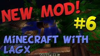 New Weapons Mod  Minecraft Highlights with LAGx 6 [upl. by Grishilde]