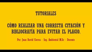 Tutorial Cómo realizar citaciones y bibliografía correctamente para evitar plagio [upl. by Eellah]