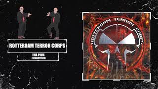 Rotterdam Terror Corps  Ima Pima Remastered [upl. by Daggett]