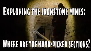 Exploring The Ironstone Mines Handpicked Passages [upl. by Syverson]