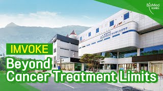 IMVOKE Beyond Cancer Treatment Limits ENG VER [upl. by Enwad]