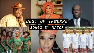 BEST OF IKWERRE  SONGS BY MAYOR Ozulema Aya owei etc ikwerremusic ikwerresong [upl. by Ymmit]