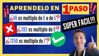 Como saber si un NUMERO es MULTIPLO de otro 🔥🔥🔥 SUPER FACIL TRUCO para niños para principiantes [upl. by Ehcsrop984]