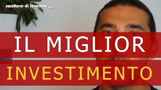 Qual è il migliore investimento 27 [upl. by Garling]