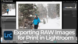 Export RAW Images for Print in Lightroom Classic  PPT LrC [upl. by Anwahsal296]