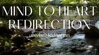 HeartCentered Meditation Awareness Through Surrendering the Mind [upl. by Hgielrebma]