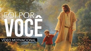 A PASCOA FOI POR VOCÊ  VÍDEO MOTIVACIONAL  JESUS CRISTO  2022 [upl. by Dachy195]